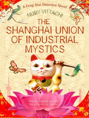 cover image of The Shanghai Union of Industrial Mystics